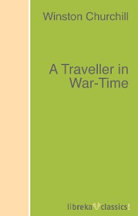 A Traveller in War-Time