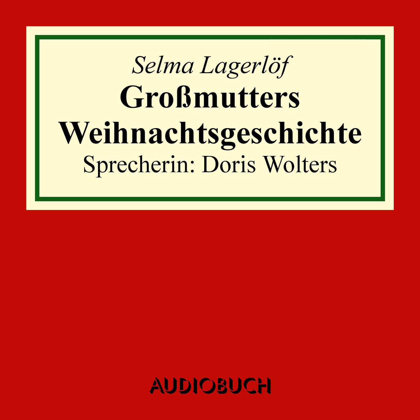 Großmutters Weihnachtsgeschichte