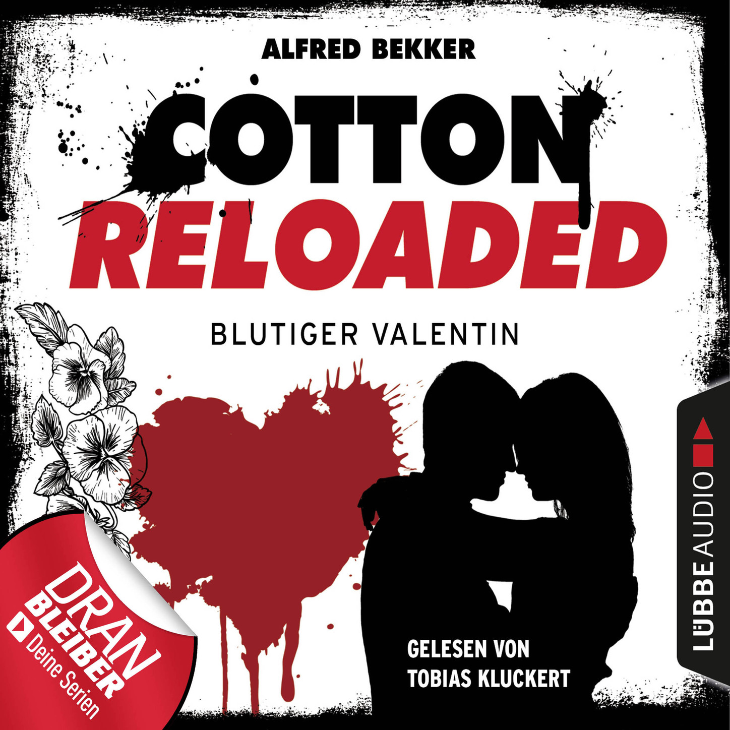 Jerry Cotton, Cotton Reloaded, Folge 52: Blutiger Valentin - Serienspecial (Ungekürzt)