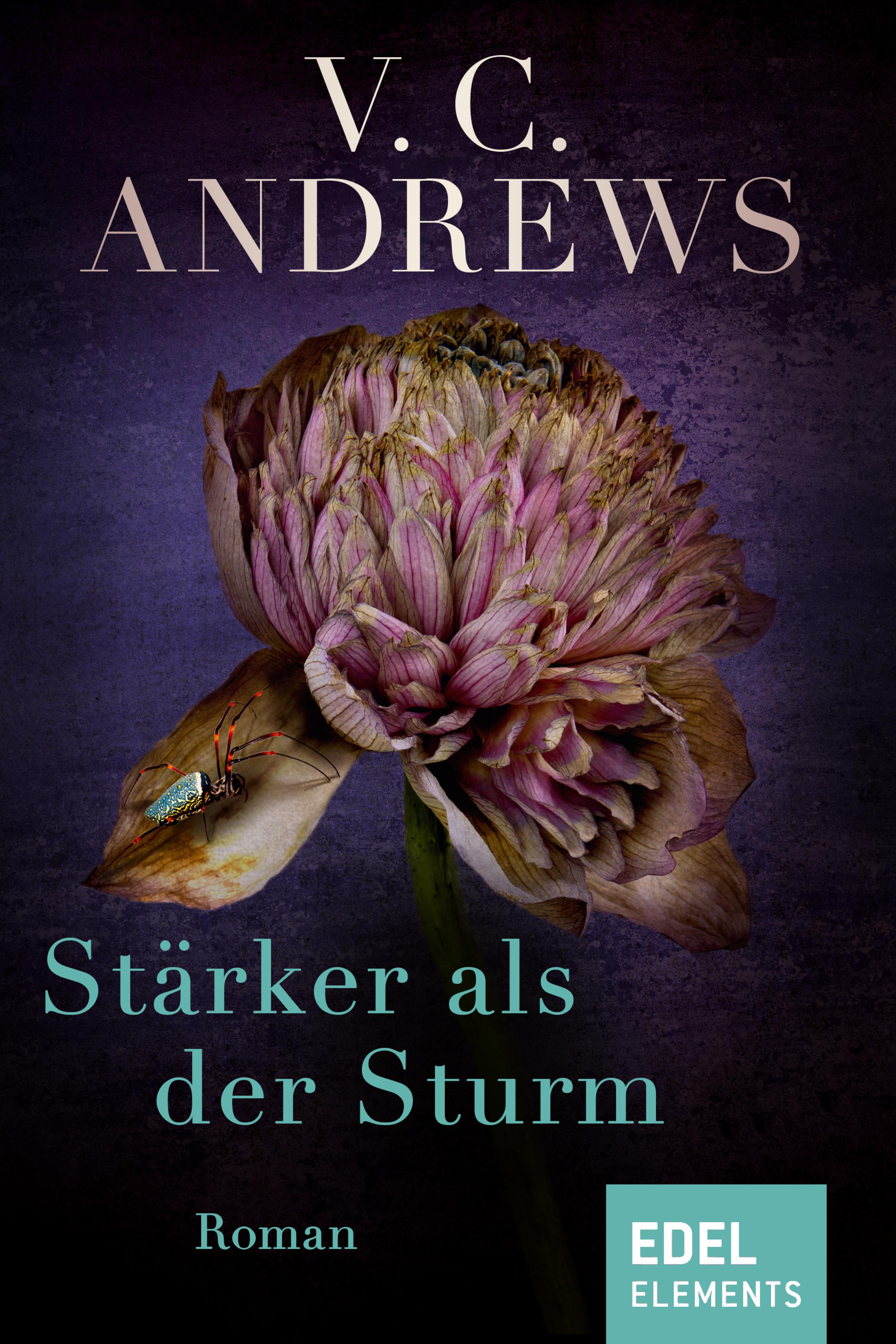 Stärker als der Sturm, V.C. Andrews – читать онлайн на ЛитРес