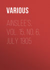 Ainslee's, Vol. 15, No. 6, July 1905