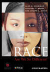 Race. Are We So Different?