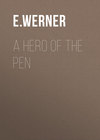 A Hero of the Pen