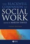 The Blackwell Companion to Social Work, eTextbook