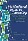 Multicultural Issues in Counseling