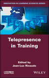 Telepresence in Training