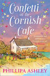 Confetti at the Cornish Café: The perfect summer romance for 2018 