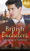 British Bachelors: Fabulous and Famous: The Secret Ingredient / How to Get Over Your Ex / Behind the Film Star's Smile