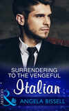 Surrendering To The Vengeful Italian