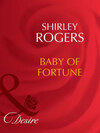 Baby Of Fortune