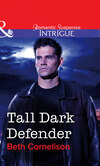 Tall Dark Defender