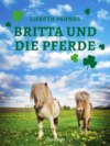 Britta und die Pferde