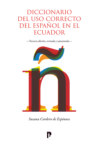 Diccionario del uso correcto del español en el Ecuador