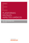 Plataformas digitales: Aspectos jurídicos
