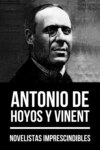 Novelistas Imprescindibles - Antonio de Hoyos y Vinent