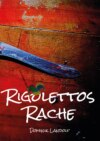 Rigolettos Rache