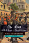 Jön Türk – Millî, İçtimai ve Siyasi Roman