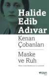 Kenan Çobanları - Maske ve Ruh