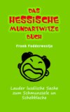 Das hessische Mundartwitzebuch