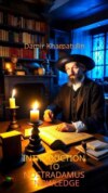 Introduction to knowledge about Nostradamus