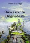 Studien über die Bhagavad-Gita