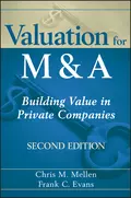 Valuation for M&A. Building Value in Private Companies - Frank Evans C.