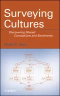 Surveying Cultures. Discovering Shared Conceptions and Sentiments - David Heise R.