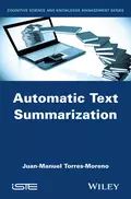 Automatic Text Summarization - Juan-Manuel  Torres-Moreno