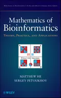 Mathematics of Bioinformatics. Theory, Methods and Applications - He Matthew