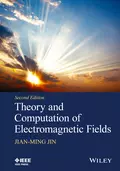 Theory and Computation of Electromagnetic Fields - Jian-Ming Jin