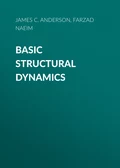 Basic Structural Dynamics - James C. Anderson