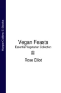 Vegan Feasts: Essential Vegetarian Collection - Rose  Elliot