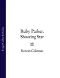 Ruby Parker: Shooting Star - Rowan  Coleman