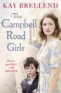 The Campbell Road Girls - Kay  Brellend