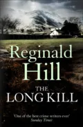 The Long Kill - Reginald  Hill