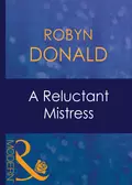 A Reluctant Mistress - Robyn Donald