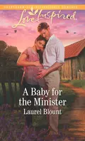 A Baby For The Minister - Laurel  Blount