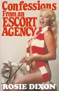 Confessions from an Escort Agency - Rosie Dixon