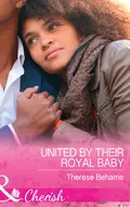 United By Their Royal Baby - Therese  Beharrie