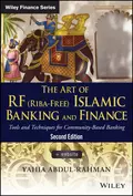 The Art of RF (Riba-Free) Islamic Banking and Finance - Yahia  Abdul-Rahman