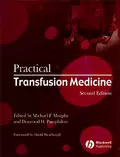 Practical Transfusion Medicine - Michael Murphy F.