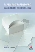 Paper and Paperboard Packaging Technology - Mark Kirwan J.