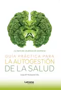 Guía práctica para la autogestión de la salud - Josep Mª Montserrat Vila