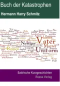 Buch der Katastrophen - Hermann Harry Schmitz