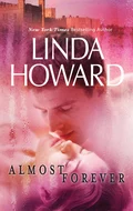 Almost Forever - Linda Howard