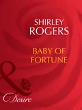 Baby Of Fortune - Shirley Rogers