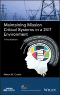 Maintaining Mission Critical Systems in a 24/7 Environment - Peter M. Curtis