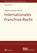 Internationales Franchise-Recht - Dagmar Gesmann-Nuissl