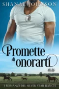 Promette Di Onorarti - Shanae Johnson