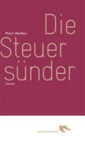 Die Steuersünder - Peter Mathys